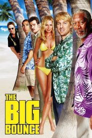 The Big Bounce (2004) Hindi Dubbed